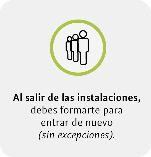 Al salir deberás de volver a formarte para reingresar