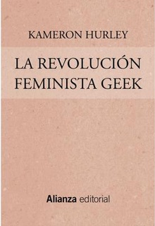 La revolución feminista geek